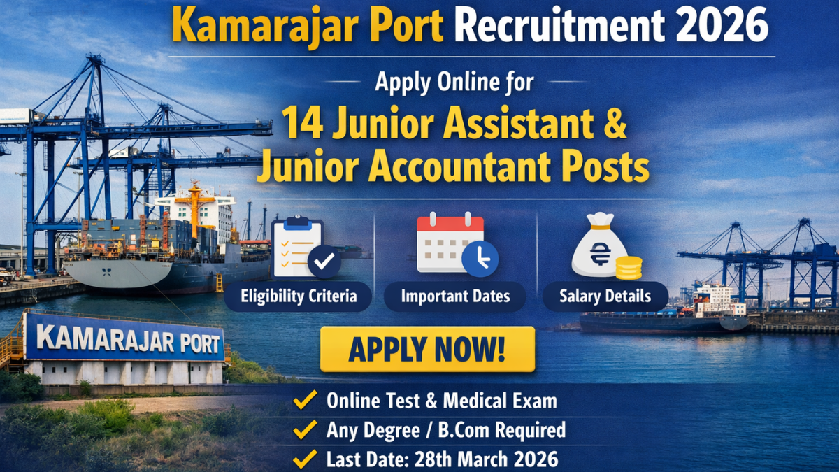 Kamarajar Port Recruitment 2026