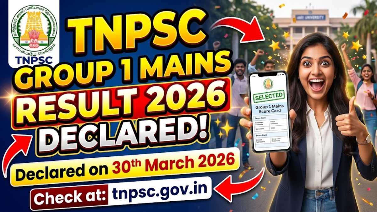 TNPSC Group 1 Mains Result 2026
