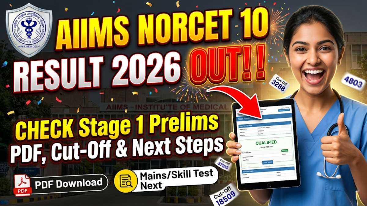 AIIMS NORCET 10 Result 2026