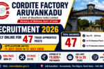 Cordite Factory Aruvankadu Recruitment 2026