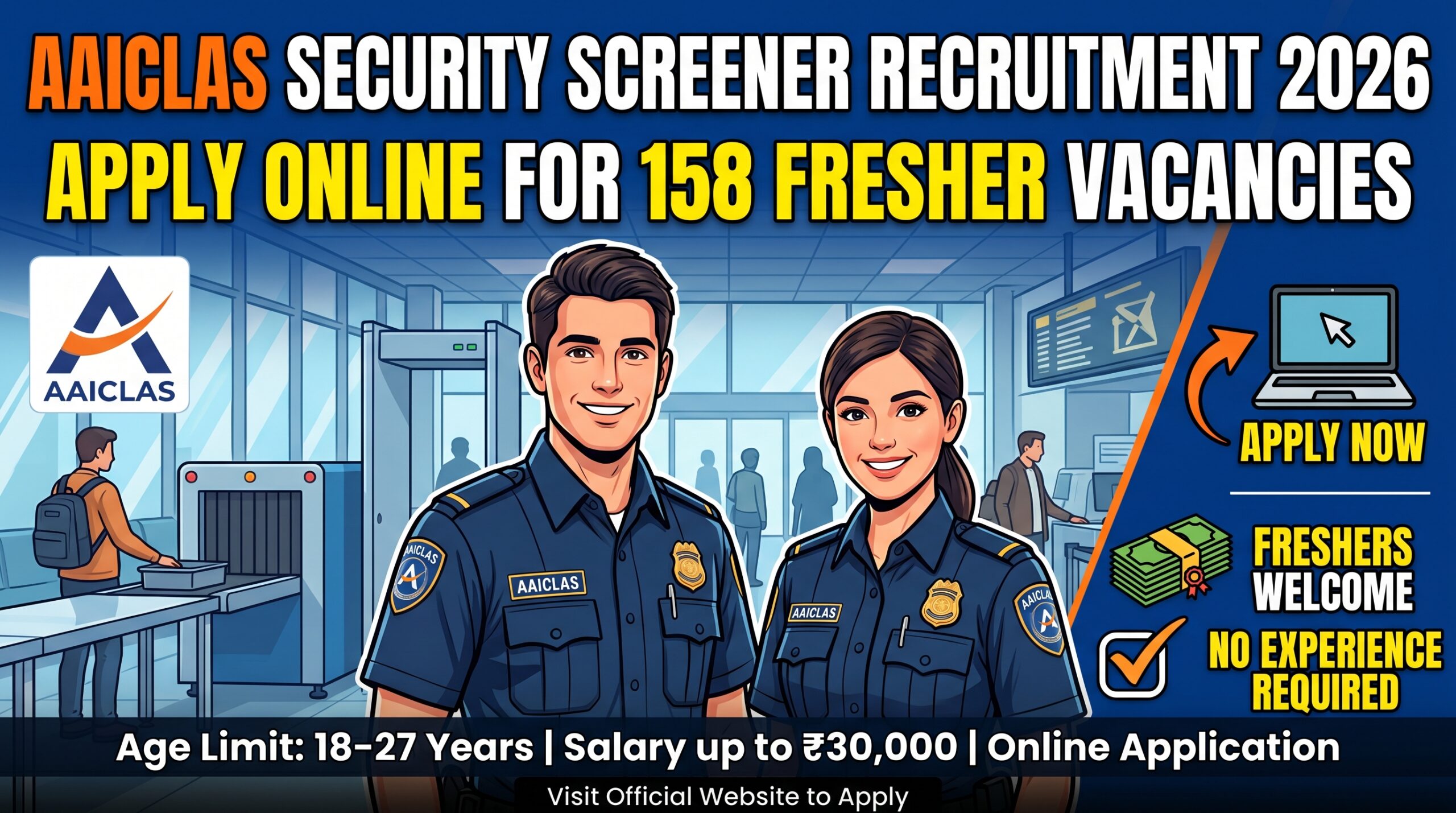 AAICLAS Security Screener Recruitment 2026