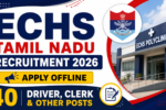 ECHS Tamil Nadu Recruitment 2026