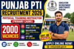 Punjab PTI Recruitment 2026