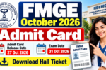FMGE October 2026 Admit Card